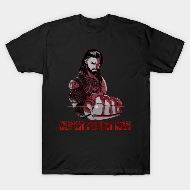 Super Punch Man Roman Reigns T-Shirt by radpencils